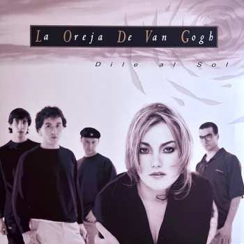 LP La Oreja De Van Gogh: Dile Al Sol CLR 571406