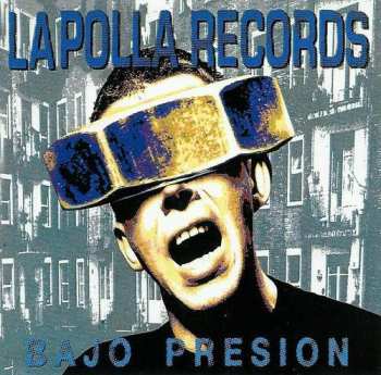 Album La Polla Records: Bajo Presión