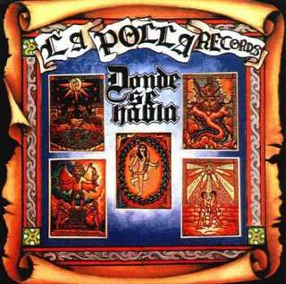 Album La Polla Records: Donde Se Habla