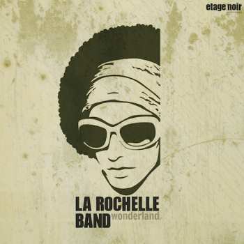 Album La Rochelle Band: Wonderland