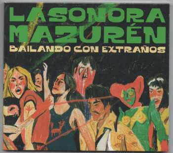 Album La Sonora Mazuren: Bailando Con Extraños