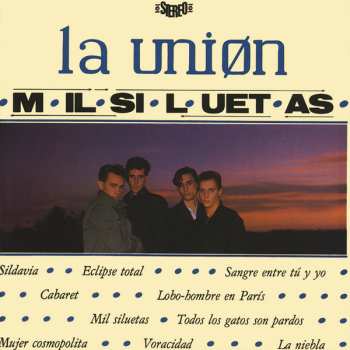 Album La Unión: Mil Siluetas