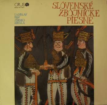 Album Ladislav Faix: Slovenské Zbojnícke Piesne