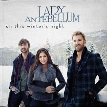 LP Lady Antebellum: On This Winter's Night 478043