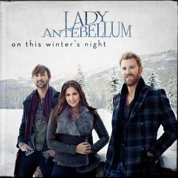 CD Lady Antebellum: On This Winter's Night 595083