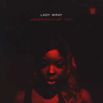 SP Lady Wray: Underneath My Feet / Guilty 88277