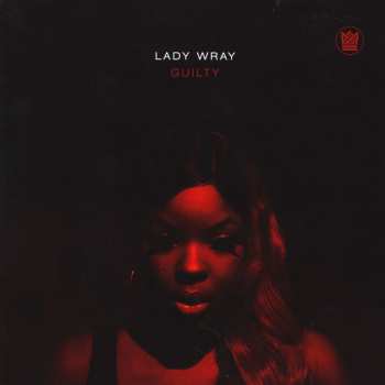 SP Lady Wray: Underneath My Feet / Guilty 88277