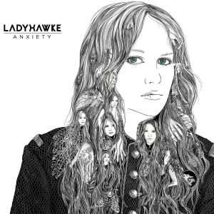 CD Ladyhawke: Anxiety DIGI 563640