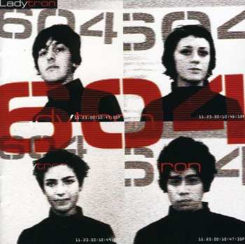 CD Ladytron: 604 610191