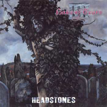 Lake Of Tears: Headstones