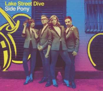 CD Lake Street Dive: Side Pony 633493