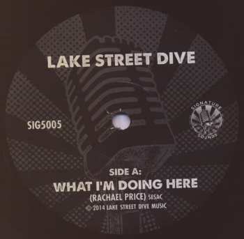 SP Lake Street Dive: What I'm Doing Here / Wedding Band LTD 579955