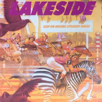 Album Lakeside: Keep On Moving Straight Ahead