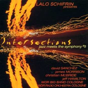 CD Lalo Schifrin: Intersections (Jazz Meets The Symphony #5) 564077