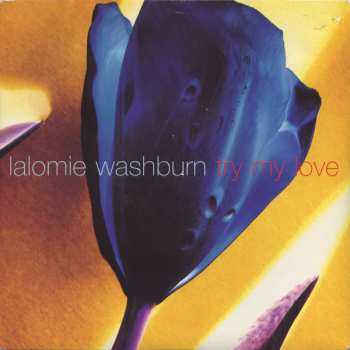 SP Lalomie Washburn: Try My Love 641269