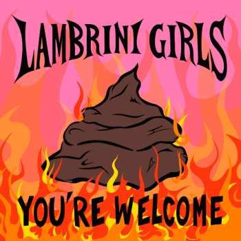 Album Lambrini Girls: You're Welcome