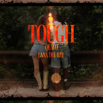 Album Lana Del Rey: Tough