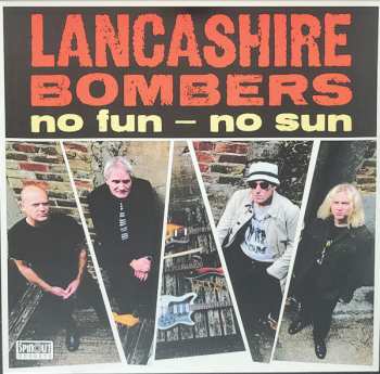 Album Lancashire Bombers: No Fun No Sun