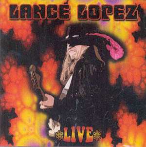 Album Lance Lopez: Live