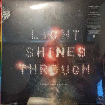 LP Landon Lloyd Miller: Light Shines Through 572316