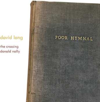 Album Lang / Crossing: Poor Hymnal