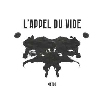 Album L'Appel Du Vide: Metro