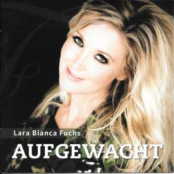 Lara Bianca Fuchs: Aufgewacht