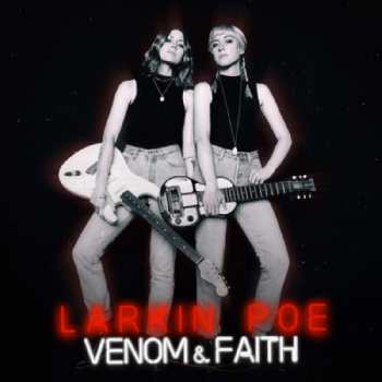 LP Larkin Poe: Venom & Faith 38598