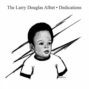 LP Larry Douglas Alltet: Dedications LTD | CLR 330767