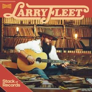 Album Larry Fleet: Stack Of Records