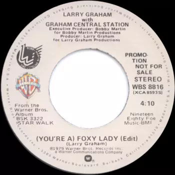 (You're A) Foxy Lady