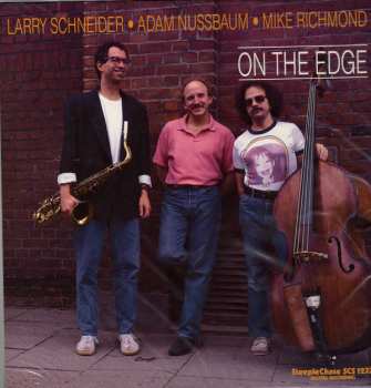 LP Larry Schneider: On The Edge 68031