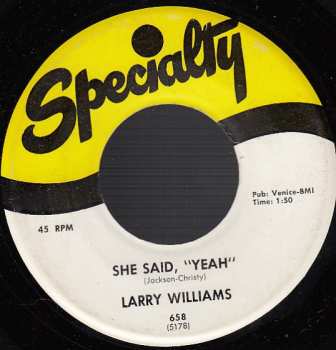 Album Larry Williams: Bad Boy / She Said, "Yeah"