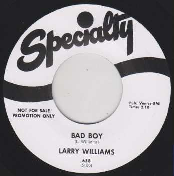 SP Larry Williams: She Said, "Yeah" / Bad Boy 564386