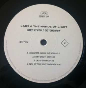 LP Lars And The Hands Of Light: Baby, We Could Die Tomorrow 69147