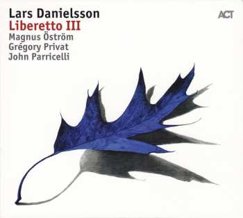 CD Lars Danielsson: Liberetto III 20236