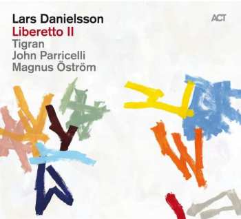 Album Lars Danielsson: Liberetto II