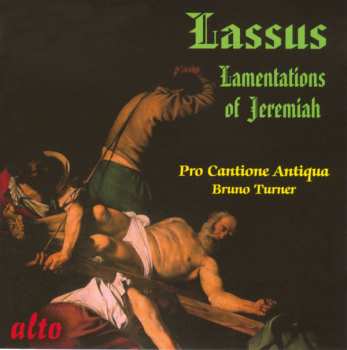 Album Roland de Lassus: Lamentations Of Jeremiah