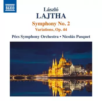 Orchestral Works Vol. 3: Symphony No. 2 • Variations, Op. 44