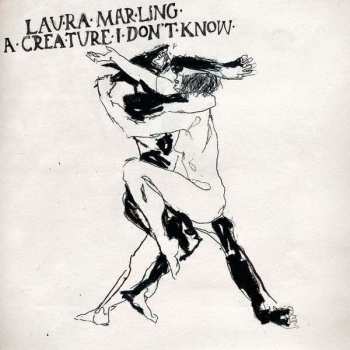 Album Laura Marling: A Creature I Don't Know