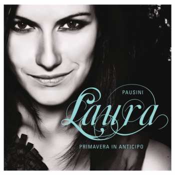 CD Laura Pausini: Primavera In Anticipo 28753