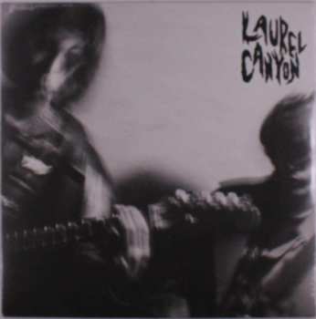 LP Laurel Canyon: Laurel Canyon LTD | CLR 499794