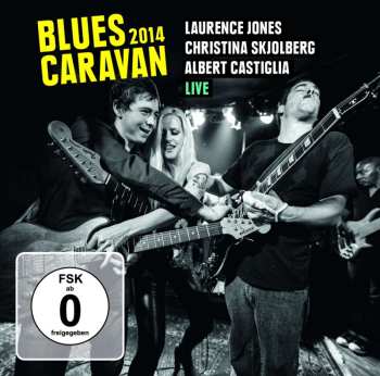 CD/DVD Laurence Jones: Blues Caravan 2014 458855