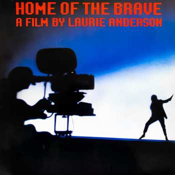 LP Laurie Anderson: Home Of The Brave 643946