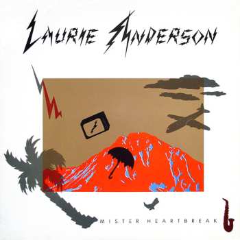 LP Laurie Anderson: Mister Heartbreak 563540