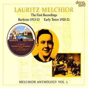 2CD Lauritz Melchior: Melchior Anthology 1 652666