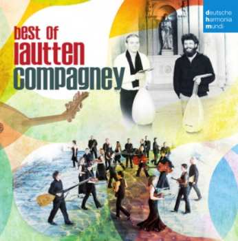 Lautten Compagney: Best Of Lautten Compagney