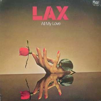 Album L.A.X.: All My Love