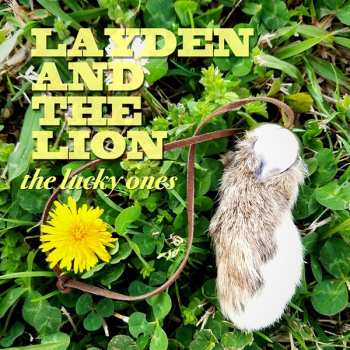 Album Layden And The Lion: the lucky ones