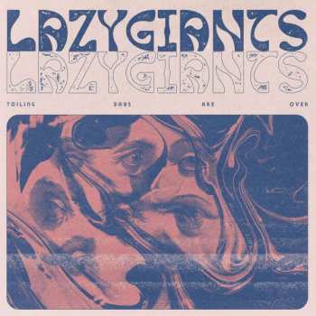 CD Lazy Giants: Toiling Days Are Over 581338